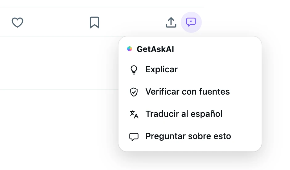 Menú de GetAskAI bajo una publicación de X: Explicar, Verificar con fuentes, Traducir al español, Preguntar sobre esto