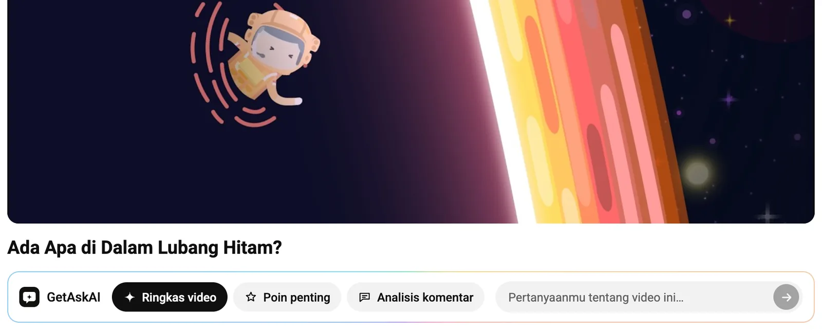 Kartu GetAskAI di bawah judul video YouTube: Ringkas video, Poin penting, Analisis komentar