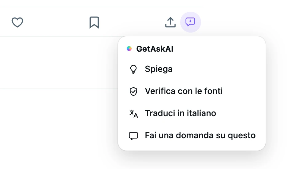 Menu GetAskAI sotto un post su X: Spiega, Verifica con le fonti, Traduci in italiano, Fai una domanda su questo
