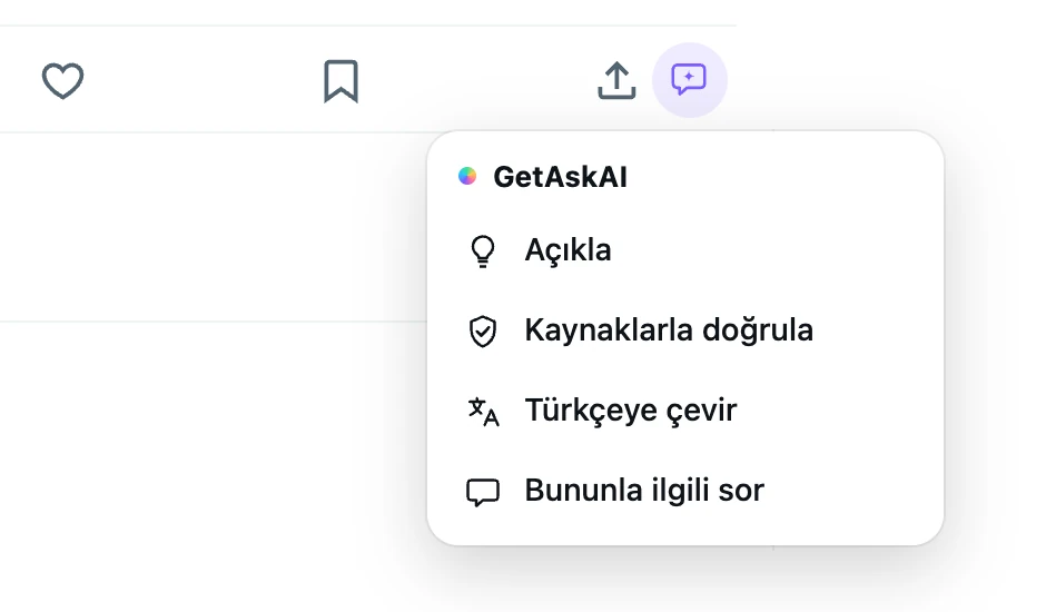 X gönderisinin altında GetAskAI menüsü: Açıkla, Kaynaklarla doğrula, Türkçeye çevir, Bununla ilgili sor